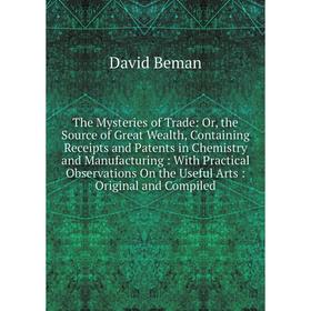 

Книга The Mysteries of Trade