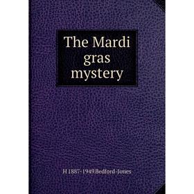 

Книга The Mardi gras mystery