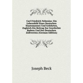 

Книга Carl Friedrich Nebenius