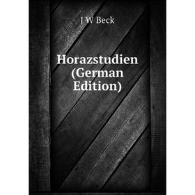 

Книга Horazstudien (German Edition)