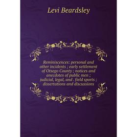 

Книга Memoir of John Yates Beall: his life; trial; correspondence; diary; and private manuscript found among his papers, Including his own account