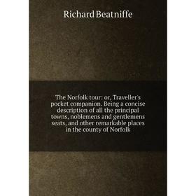 

Книга The Norfolk tour