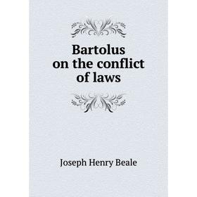 

Книга Bartolus on the conflict of laws