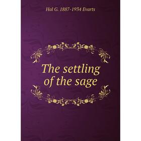 

Книга The settling of the sage