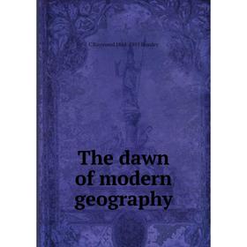 

Книга The dawn of modern geography