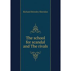 

Книга The school for scandal and The rivals