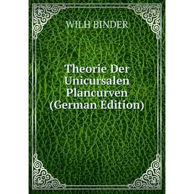 

Книга Theorie Der Unicursalen Plancurven (German Edition)