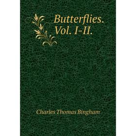 

Книга Butterflies. Vol. I-II.