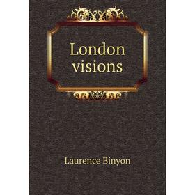 

Книга London visions