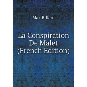 

Книга La Conspiration De Malet