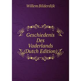 

Книга Geschiedenis Des Vaderlands (Dutch Edition)