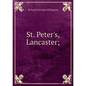 

Книга St. Peter's, Lancaster