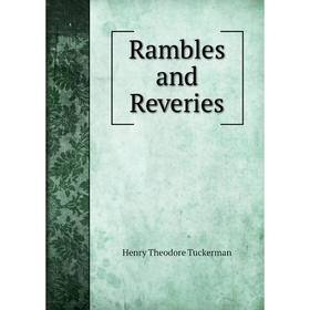

Книга Rambles and Reveries
