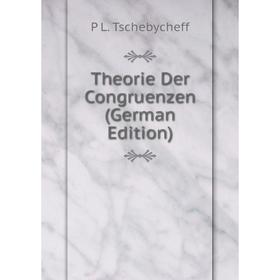 

Книга Theorie Der Congruenzen (German Edition)