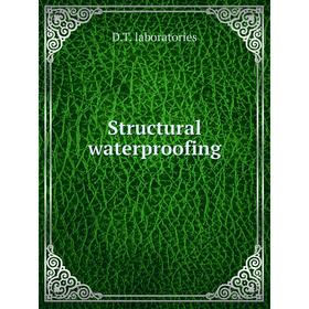 

Книга Structural waterproofing
