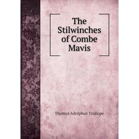 

Книга The Stilwinches of Combe Mavis