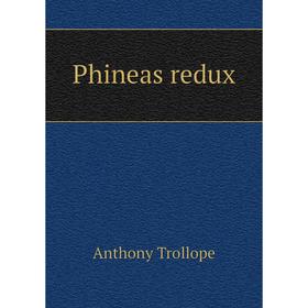 

Книга Phineas redux