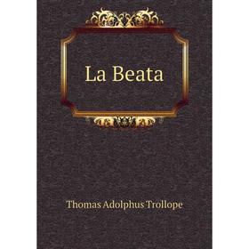 

Книга La Beata