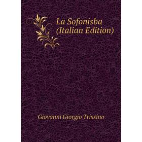 

Книга La Sofonisba