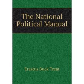 

Книга The National Political Manual