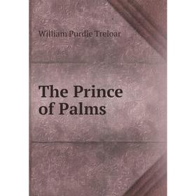 

Книга The Prince of Palms