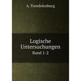 

Книга Logische UntersuchungenBand 1-2