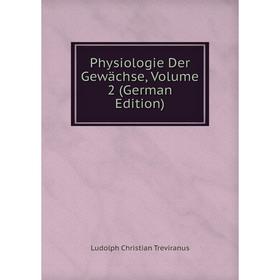 

Книга Physiologie Der Gewächse, Volume 2 (German Edition)