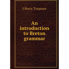 

Книга An introduction to Breton grammar
