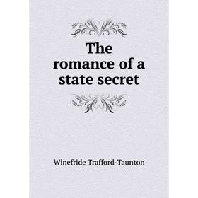

Книга The romance of a state secret