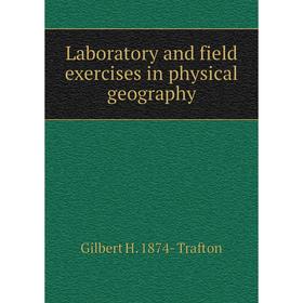 

Книга Laboratory and field exercises in physical geography