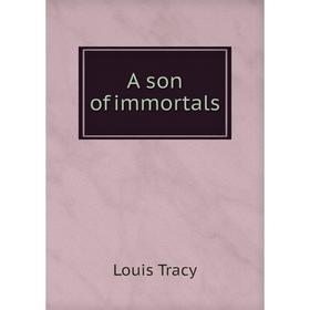 

Книга A son of immortals