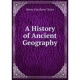 

Книга A History of Ancient Geography