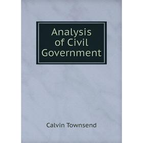 

Книга Analysis of Civil Government