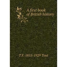 

Книга A first book of British history