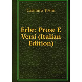 

Книга Erbe: Prose E Versi (Italian Edition)