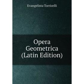 

Книга Opera Geometrica
