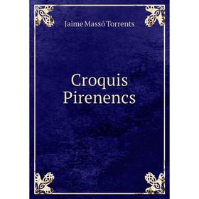 

Книга Croquis Pirenencs