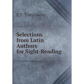 

Книга Selections from Latin Authors for Sight-Reading