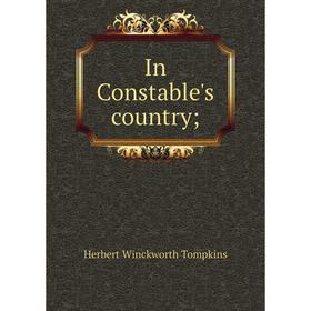 

Книга In Constable's country