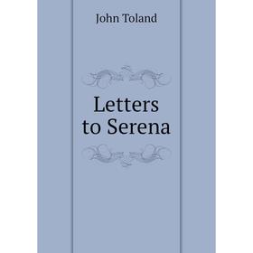 

Книга Letters to Serena