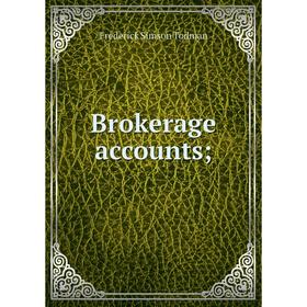 

Книга Brokerage accounts