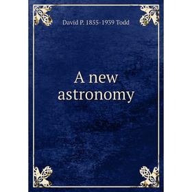 

Книга A new astronomy
