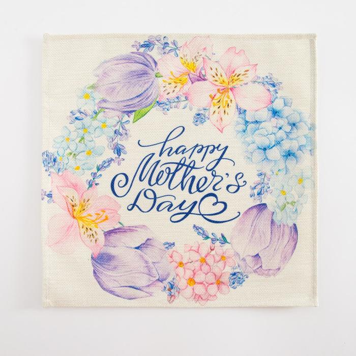 

Салфетка на стол Mothers day 30х30 см