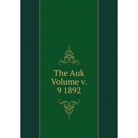 

Книга The Auk Volume v. 9 1892