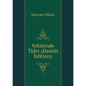 

Книга Vekslende Tider (Danish Edition)