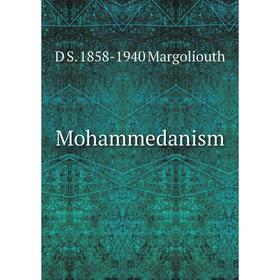 

Книга Mohammedanism