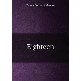 

Книга Eighteen