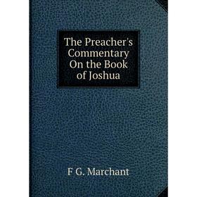 

Книга The Preacher's Commentary On the Book of Joshua