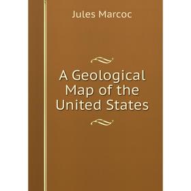 

Книга A Geological Map of the United States