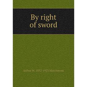 

Книга By right of sword